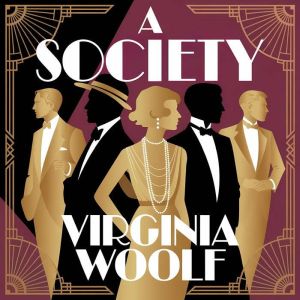 A Society, Virginia Woolf