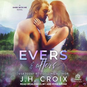 Evers Afters, J.H. Croix