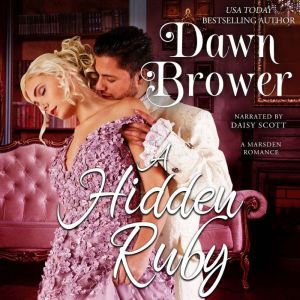 A Hidden Ruby, Dawn Brower
