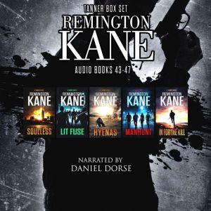 The TANNER Series  Books 4347, Remington Kane