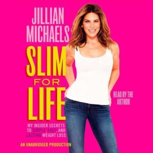 Slim for Life, Jillian Michaels