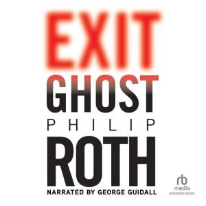 Exit Ghost, Philip Roth