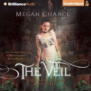 The Veil, Megan Chance