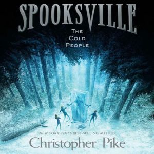 The Cold People, Christopher Pike