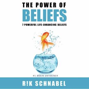 The Power of Beliefs, Rik Schnabel