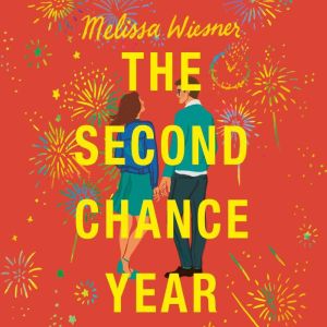 The Second Chance Year, Melissa Wiesner