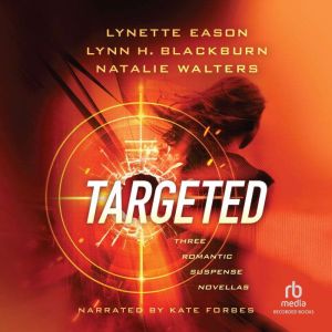 Targeted, Lynette Eason