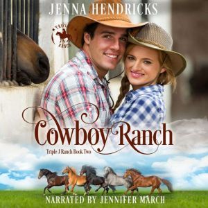 Cowboy Ranch, Jenna Hendricks