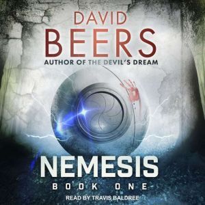 Nemesis: Book One, David Beers