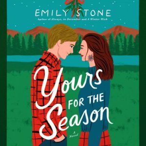 Yours For The Season, Emily Stone