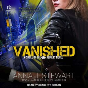 Vanished, Anna J. Stewart