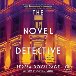 The Novel Detective, Teresa Dovalpage