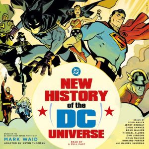New History of the DC Universe, Mark Waid