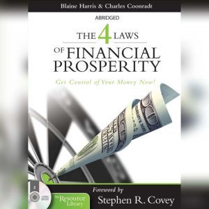The 4 Laws of Financial Prosperity, Blaine Harris