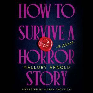 How to Survive a Horror Story