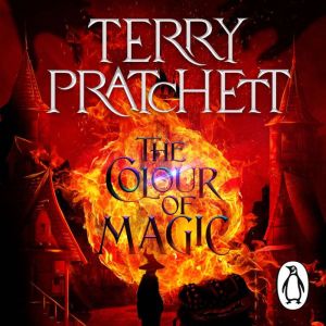 The Colour Of Magic: (Discworld Novel 1)