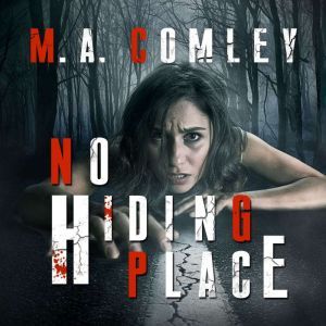 No Hiding Place, M. A. Comley