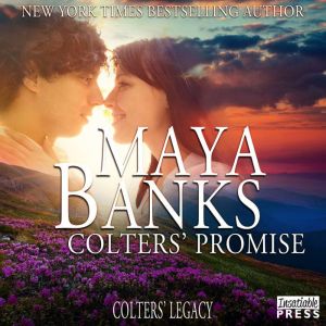 Colters Promise, Maya Banks