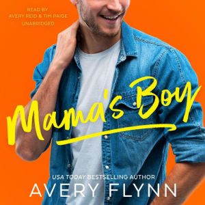 Mamas Boy, Avery Flynn