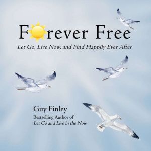 Forever Free LL, Guy Finley