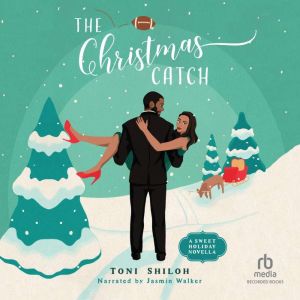 The Christmas Catch, Toni Shiloh