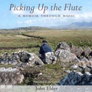 Picking Up the Flute, John Elder