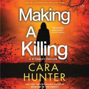 Making a Killing: A Novel