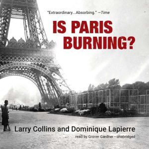 Is Paris Burning?, Larry Collins
