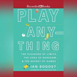 Play Anything, Ian Bogost