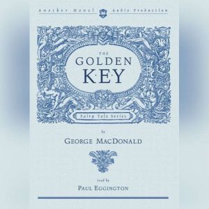 The Golden Key, George MacDonald