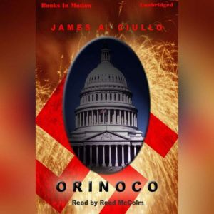 Orinoco, James A. Ciullo
