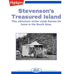 Stevensons Treasured Island, Lowell D. Holmes