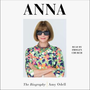 Anna, Amy Odell