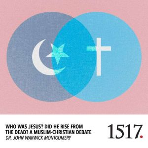 Who Was Jesus? Did He Rise from the D..., John Warwick Montgomery