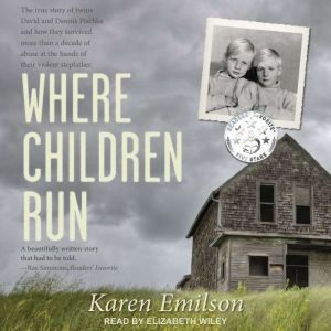 Where Children Run, Karen Emilson