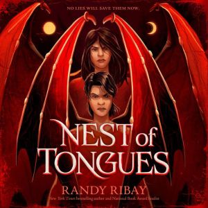 Nest of Tongues, Randy Ribay