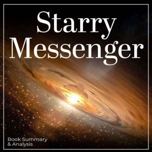 Starry Messenger Book Summary Anal..., Caleb Newton