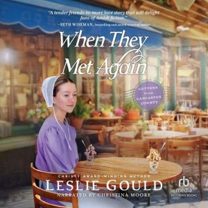 When They Met Again, Leslie Gould
