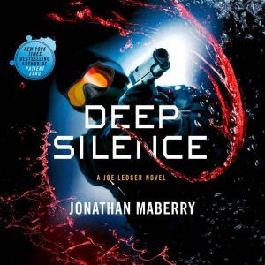 Deep Silence, Jonathan Maberry