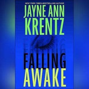 Falling Awake, Jayne Ann Krentz