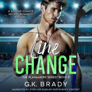 Line Change: A Second-Chance Hockey Romance