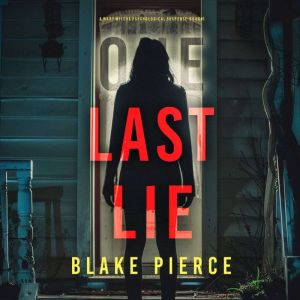One Last Lie The GovernessBook 1 ..., Blake Pierce