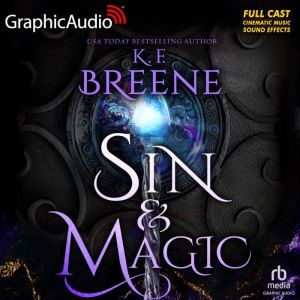 Sin and Magic Dramatized Adaptation..., K.F. Breene