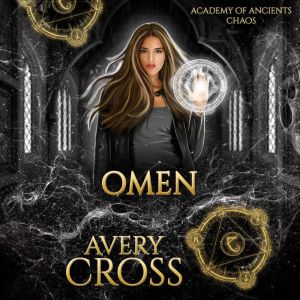 Omen, Avery Cross