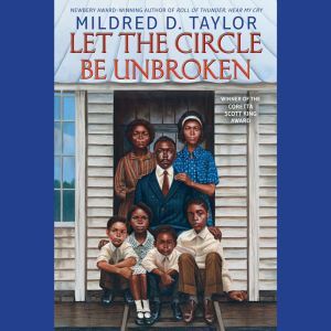 Let the Circle Be Unbroken, Mildred D. Taylor