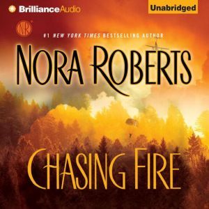 Chasing Fire, Nora Roberts