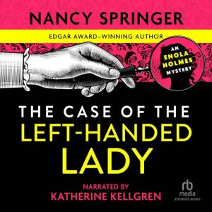 The Case of the LeftHanded Lady, Nancy Springer