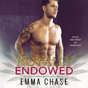 Royally Endowed, Emma Chase