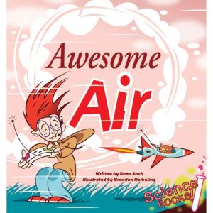 Science Rocks! 1, Rena Korb