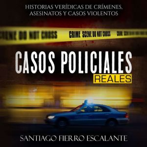 Casos Policiales Reales